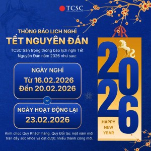 TCSC: THÔNG BÁO NGHỈ TẾT NGUYÊN ĐÁN 2026