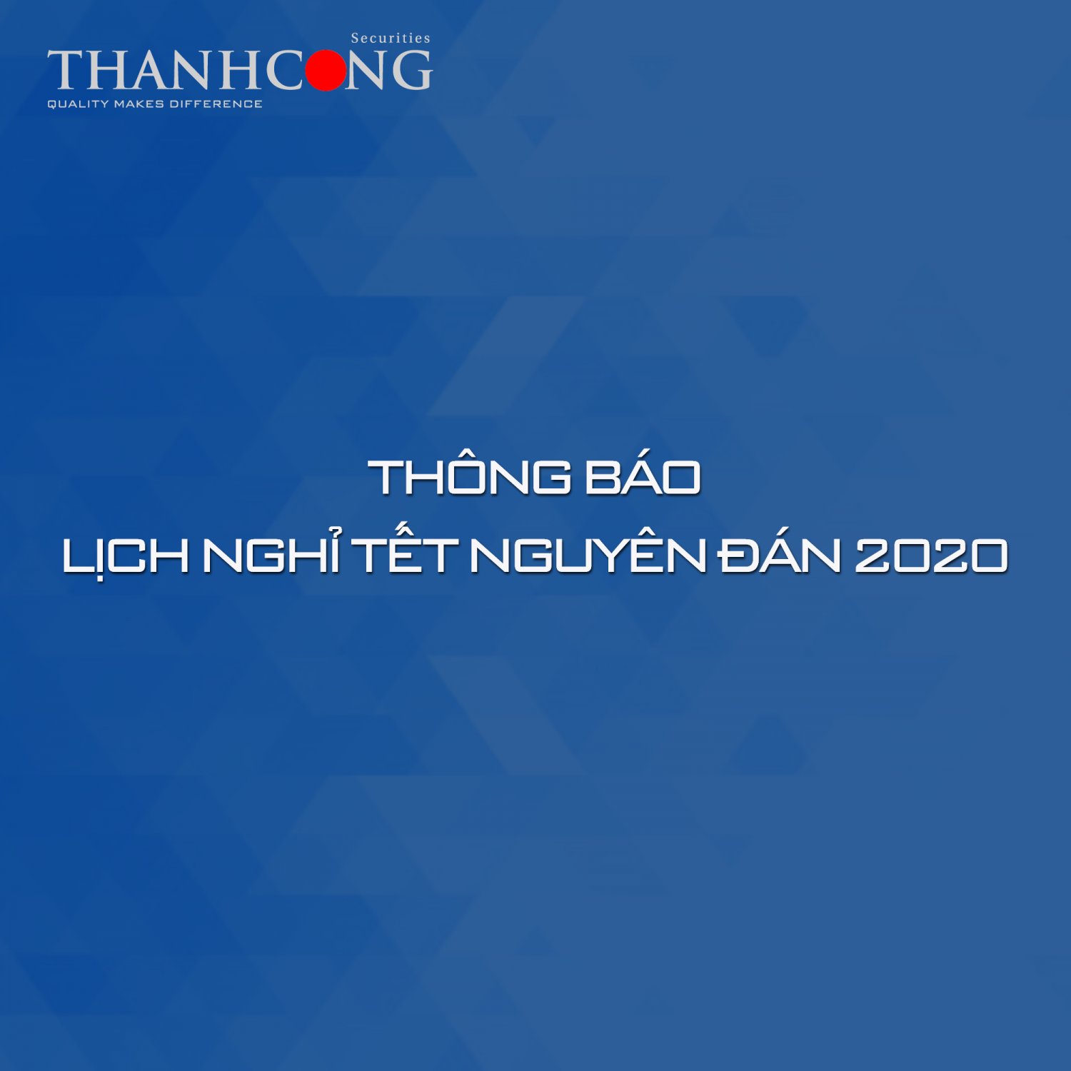 THÔNG BÁO NGHỈ TẾT ÂM LỊCH 2020